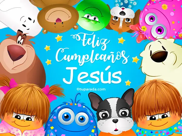 feliz cumpleaños jesus