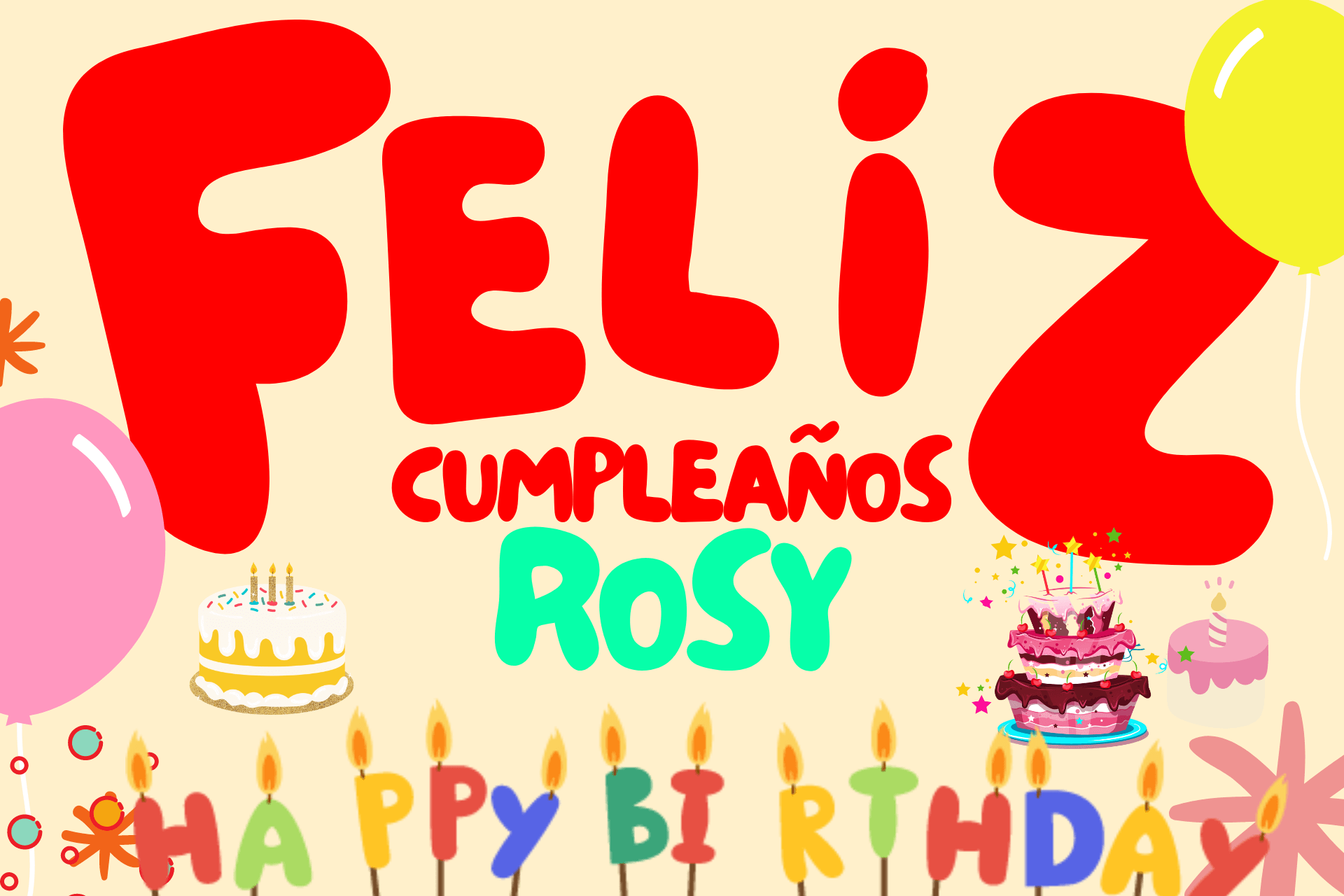 Feliz cumpleaños Rosy! ¡Celebra este día tan especial!