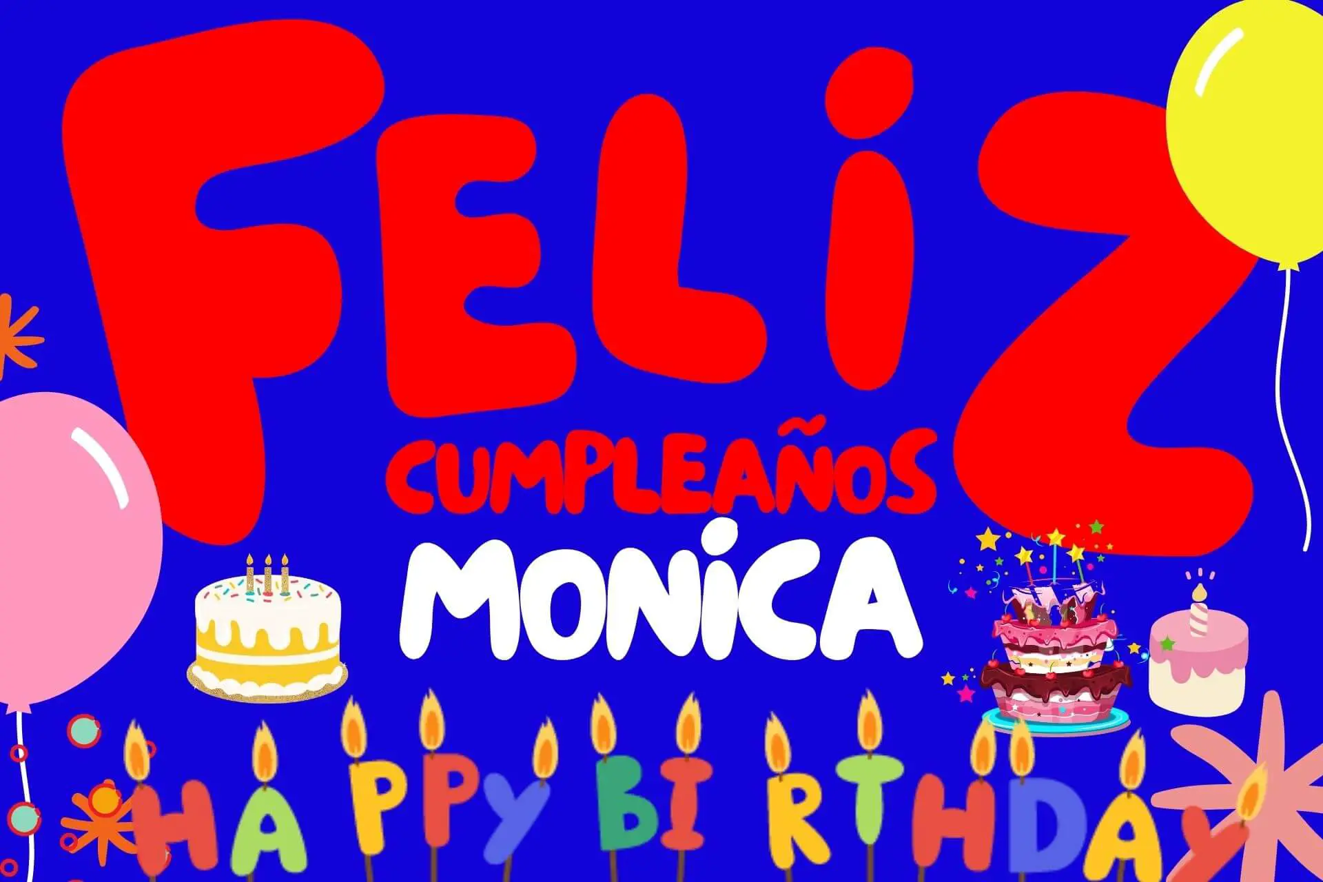 Feliz Cumpleaños Monica